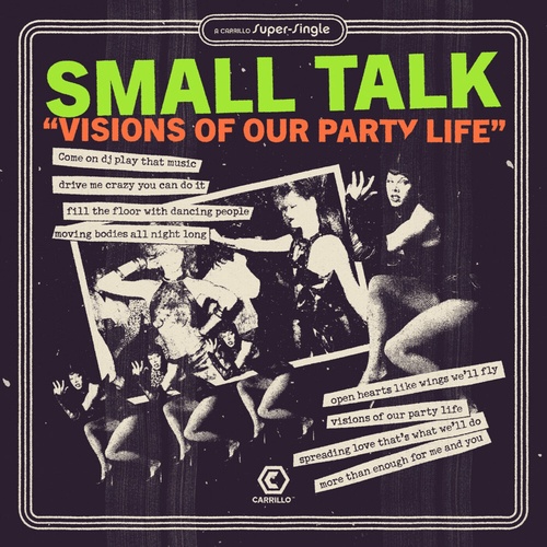 Small Talk - Visions of Our Party Life (Remixes) [CARR298]